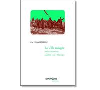 La ville assiégée: Janina (Ioannina), octobre 1912 - mars 1913