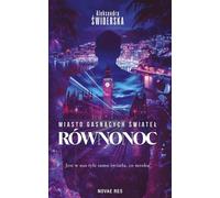 La ville aux lumières déclinantes. Equinoxe - Aleksandra Świderska (Buch auf Polnisch)