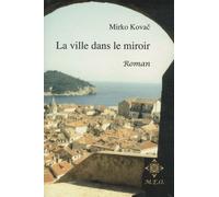 La Ville Dans Le Miroir - Nocturne Familial