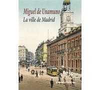La ville de Madrid - Miguel de Unamuno - Casimiro - broché - Roman