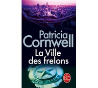La ville des frelons - Patricia Cornwell - Lgf - Poche - Roman