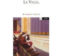 La Ville Dominique Barbéris (Auteur)