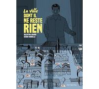 La ville dont il ne reste rien