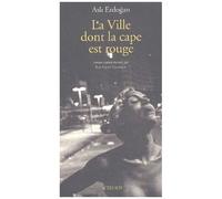 La Ville Dont La Cape Est Rouge