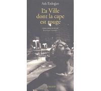 La Ville Dont La Cape Est Rouge