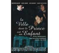 La Ville Dont Le Prince Est Un Enfant