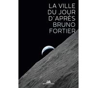 La Ville du jour après