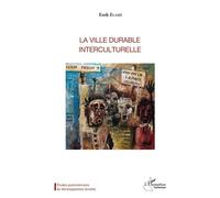 La ville durable interculturelle - Esoh Elamé - L'harmattan - broché - Essai