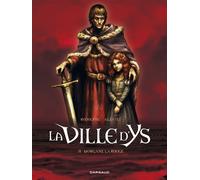 La Ville d'Ys - Tome 2 - Morgane la rouge - Rodolphe - Dargaud - cartonné - Bande dessinée
