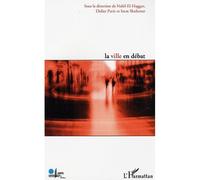 La ville en débat - Collectif - L'harmattan - broché - Etude