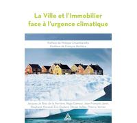 La Ville et l'Immobilier face à l'urgence climatique