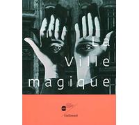 La Ville magique