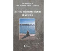 La ville méditerranéenne au cinéma