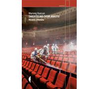 La ville mortellement silencieuse de Murong Xuecun (Buch auf Polnisch)
