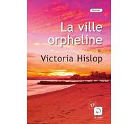La Ville orpheline (Vol 1)