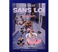 La ville sans loi