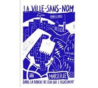 La Ville-sans-nom Bruno Le Dantec (Auteur)