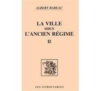 La ville sous l'ancien régime (Volume 2) Tome 2 - Albert Babeau - L'harmattan - broché - Livre