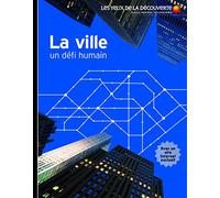 Philip Steele – La ville : Un défi humain – Gallimard Jeunesse – Cartonné