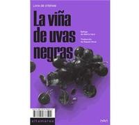 La Viña De Uvas Negras De Stefani, Livia (Auteur)
