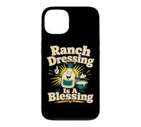La Vinaigrette Ranch est Une bénédiction Amusante pour Les Amateurs de Sauce Coque pour iPhone 13