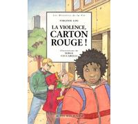 La Violence, carton rouge!