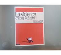 La violence chez les tout-petits