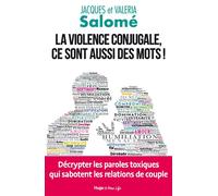 La violence conjugale, ce sont aussi des mots ! - Jacques Salomé - Hugo Doc - broché - Guide