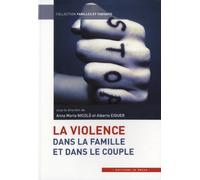 La violence dans la famille et dans le couple