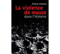 La violence de masse dans l'histoire: État, libéralisme, religion