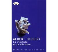 La violence et la dérision