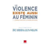 La violence existe aussi au féminin