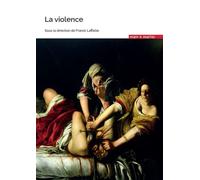 La violence - Franck Laffaille - Mare & Martin - broché - Etude
