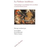 La Violence insidieuse Serena Bindi (Auteur), Erwan Dianteill (Auteur)
