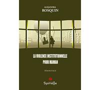 La violence institutionnelle pour maman