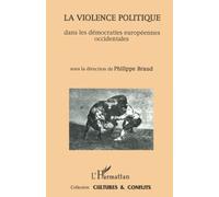 La violence politique dans les démocraties européennes occidentales: n°9-10
