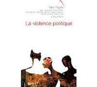 La violence politique Max Pagès (Auteur)
