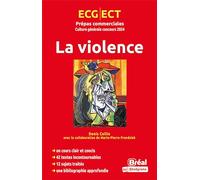 La violence - Prépas commerciales Culture générale concours 2024 ECG - ECT