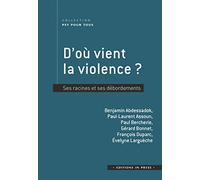 La violence psychique et ses débordements