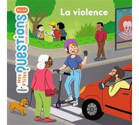 La violence - Sophie Dussaussois - Milan Eds - cartonné - Document jeunesse