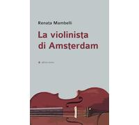 La violinista di Amsterdam