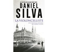 La violoncelliste Une nouvelle mission de Gabriel Allon - Daniel Silva - Harpercollins - Poche - Roman