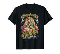 La Virgen de Guadalupe ES la patrona de Los Mexicanos. T-Shirt
