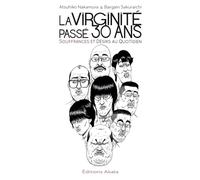 La virginité passé 30 ans - Souffrances et désirs