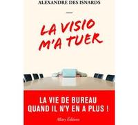 La visio m'a tuer - La vie de bureau quand il n'y en a plus