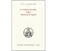 La vision de dieu chez thomas d'aquin