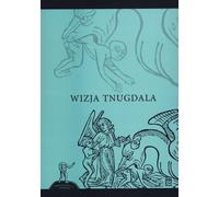 La vision de Tnugdal - Œuvres complètes (Buch auf Polnisch)