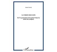 La vision des faits : De l'a posteriori à l'a priori dans la saisie des langues
