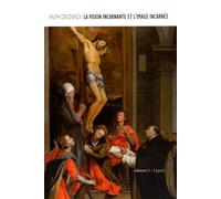 La vision incarnante et l'image incarnée : Santi di Tito et Caravage