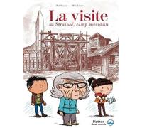 La visite - Le Struthof, un camp méconnu - BD - Dès 10 ans
